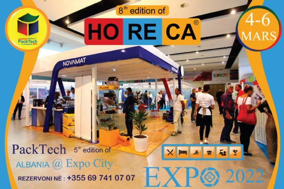 Panairit nderkombetar HoReCa Expo Albania 2022  Me Paketen HORECA  / Panairi i Hotelerise / Panairi i kulinarise GastroAlb / Panairi i Paketimit / Panairi i Teknologjise PackTech / Panairi i birres Albanian Beer Degustation 